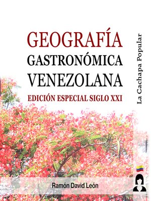cover image of Geografía Gastronómica Venezolana